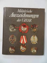 Militärische Auszeichnungen der Udssr- sotilaalliset kunniamerkit venäjällä