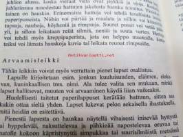 Miten järjestän lastenkutsut - Nuevoja, vihjeitä, ideoita, ruokien, juomien ja makeisten valmistusohjeita, leikkejä ja yllätyksiä