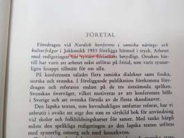Sámiid dilit - Föredrag vid den Nordiska samekonferensen Jokkmol 1953 - Svensk, norsk och finsk utgåva