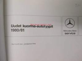 Mercedes-Benz Uudet kuorma-autotyypit 1980/81, katso kuvista sisältöä ja mallimerkintöjä tarkemmin.