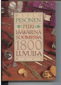 Piirilääkärinä Suomessa 1800-luvulla