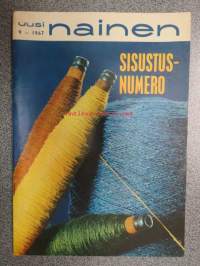 Uusi Nainen 1967 nr 9, sis. mm. seur artikkelit / kuvat / mainokset; Sisustusnumero, Anna-Liisa Tiekso, Melina Mercourin tragedia, Timo K. Mukka - Liisa -novelli,