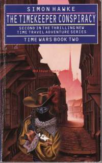 The Timekeeper Conspiracy (The Time Wars #2)