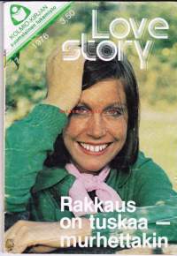 Kolmio-kirja - Love Story 1976 N:o 7.  Rakkaus on tuskaa - murhettakin.