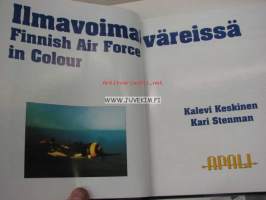 Ilmavoimat väreissä Finnish Air Force in Colour