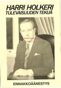 Harri Holkeri Presidentin vaalit 1988 vaalimainos