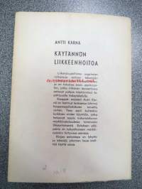 Käytännön liikkeenhoitoa