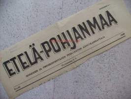 Etelä-Pohjanmaa Seinäjoki 1.7.1949  , sanomalehden nimiotsikko leike / sanomalehtien ilmoituskeskus