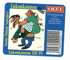 Olvi III Eukonkannon Olut MM 99 - olutetiketti