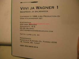 Viivi ja Wagner 1 - Sikspäkki ja salmiakkia