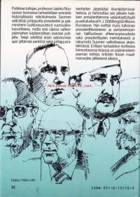 Suomen presidentit valtiollisina johtajina. K.J. Ståhlbergista Mauno Koivistoon, 1985.