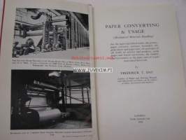 Paper converting and usage