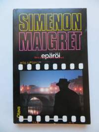 Maigret  epäröi