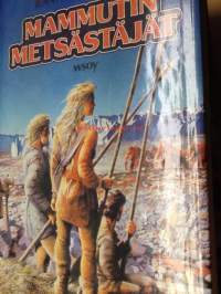 Mammutin metsästäjät Maan Lapset 3
