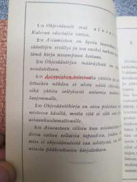 Keskinäinen vakuutusyhtiö Kaleva - Asiamiesohjesääntö (&amp; neuvoja asiamiehille)
