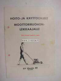 Oy Elmeta Ab ruohonleikkuri -hoito- ja käyttöohjeet