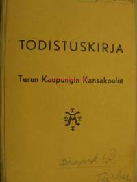 Todistuskirja Turun Kaupungin Kansakoulut