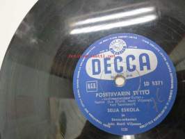 Decca SD 5371 Seija Eskola - Posetiivarin tyttö /  Isä ja lapsi - Peppina ja Kauko Käyhkö -savikiekkoäänilevy, 78 rpm