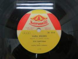 Karuselli SK 3010 Seija Karpiomaa - Maria Dolores / Vanha mustalainen -savikiekkoäänilevy, 78 rpm