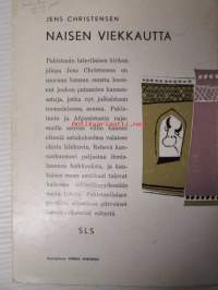 Naisen viekkautta - Pataanien kansansatuja