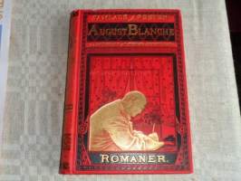 Samlade arbeten af August Blanche - Romaner II första älskarinnan