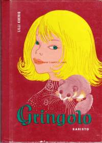 Gringolo, 1970.  Tarina pienestä unikeon poikasesta - sellainen on todella olemassa, muistuttaa vähän hiirtä ja oravaa - joka eksyi emostaan ja sisaruksistaan