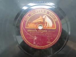 His Master´s Voice HMV X 2804 E. Rautavaara - Oi jos ilta joutuis / Laulu-Miehet - Lohdutus / Armaasta erotessa -savikiekkoäänilevy, 78 rpm