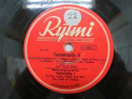 Rytmi B 2096 Rytmi-yhtye - Foxtrot-ketju I / Foxtrot-ketju II -savikiekkoäänilevy, 78 rpm
