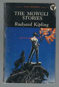 The Mowgli StoriesRudyard KiplingPublished by Pan Books Ltd, London, 1949