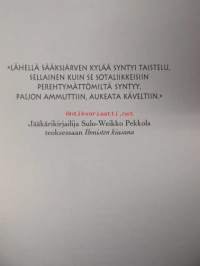 Ei tule vaivatta vapaus - Suomi 1870-1920