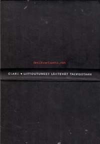 Liittoutuneet lähtevät talvisotaan. Englannin ja Ranskan Suomen-politiikka 1939-1940. 1967, 1. painos