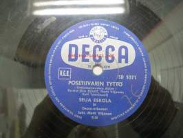 Decca SD 55371 Seija Eskola - Posetiivarin tyttö / Peppina ja Kauko Käyhkö - Isä ja lapsi -savikiekkoäänilevy, 78 rpm