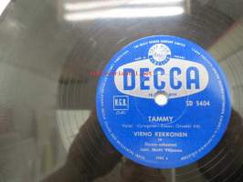 Decca SD 5404 Vieno Kekkonen - Ruusu tuoksuu luona muurin / Tammy -savikiekkoäänilevy, 78 rpm