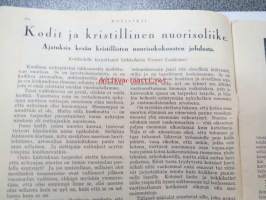 Kotiliesi 1926 nr 20 lokakuun toinen numero (Sirkka - Nuorten toveri 1926 nr 20 -lehti nidottu mukaan) sis. mm. seur. mainokset; Nokia kalossit, Hangon keksi