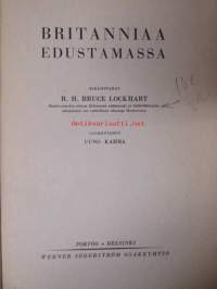 Britanniaa edustamassa - Maailmansodan aikana Britannian pääkonsuli ja bolsevikkivallan alkuaikoina sen valtiollinen edustaja Moskovassa