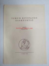 Turun Kivipaino 100 vuotta