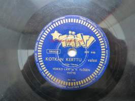 Tähti RW 446 Veikko Lavi - Kotkan Kerttu / Puustisen muorin kuppilassa -savikiekkoäänilevy, 78 rpm