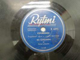 Rytmi R 6095 Iris Kangasniemi - Yöperhonen / Kauko Käyhkö - On aivan samaa -savikiekkoäänilevy, 78 rpm