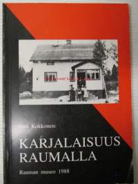 Karjalaisuus raumalla - karjalaisen kulttuurin sopeutuminen raumalla