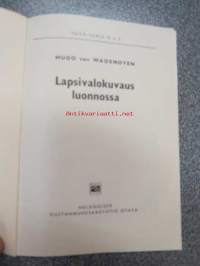 Lapsivalokuvaus luonnossa Foto-sarja nr 2
