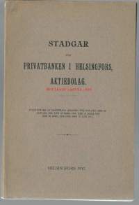 Stadgar för Privatbanken i Helsingfors Aktiebolag 1917