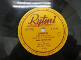 Rytmi R 6183 Matti Louhivuori - Rakkaat kädet / Suopursu -savikiekkoäänilevy, 78 rpm
