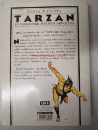 Tarzan ja valkoisen miehen arvoitus - Tutkimus maskuliinisesta identiteetistä Edgar Rice Burroughsin Tarzan-sarjassa