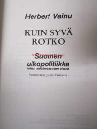 Kuin syvä rotko - Suomen ulkopolitiikka toisen maailmansodan aikana