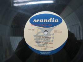Scandia KS-301 Brita Koivunen - Oi Romeo! / Kasakkapartio -savikiekkoäänilevy, 78 rpm