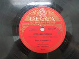Decca SD 5172 Erkki Junkkarinen - Sydämen ääni / Hopeahääpäivänä -savikiekkoäänilevy, 78 rpm