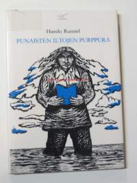 Punaisten iltojen purppura : valikoima Hando Runnelin runoja 1965-1987