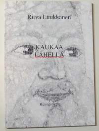 Kaukaa lähellä