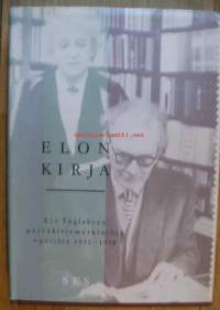 Elon kirja : Elo Tuglaksen päiväkirjamerkintöjä vuosilta 1952-1958 / suomentanut Raili Kilpi.