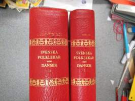 Svenska folklekar och danser I-II